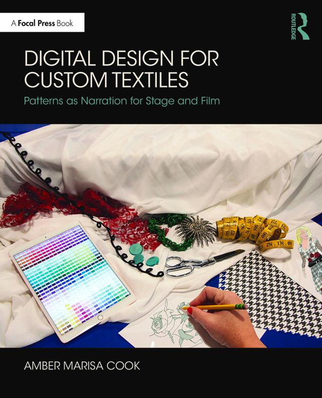 Digital Design for Custom Textiles by Amber Marisa Cook