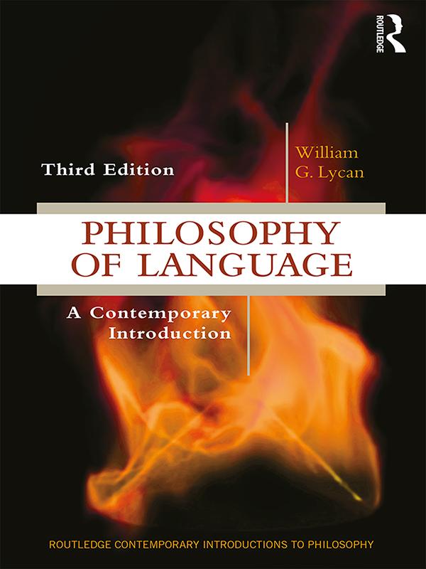 Philosophy of Language by William G Lycan