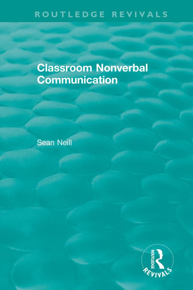 Classroom Nonverbal Communication by Sean Neill