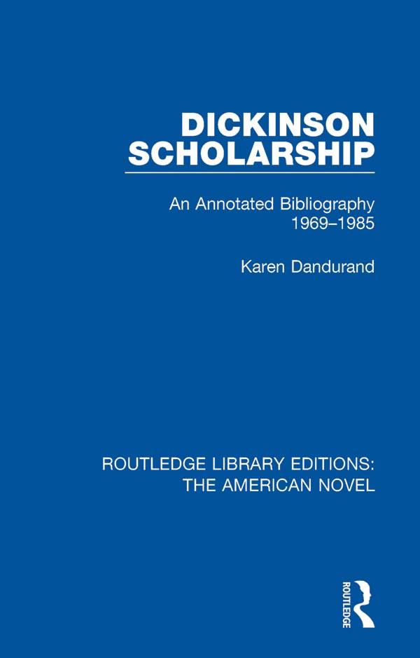 Dickinson Scholarship by Karen Dandurand
