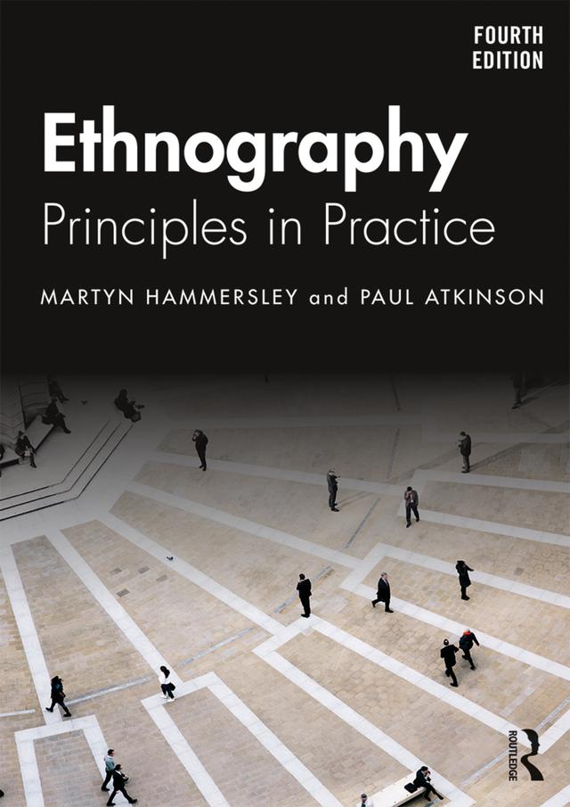 Ethnography by Martyn Hammersley, Paul Atkinson