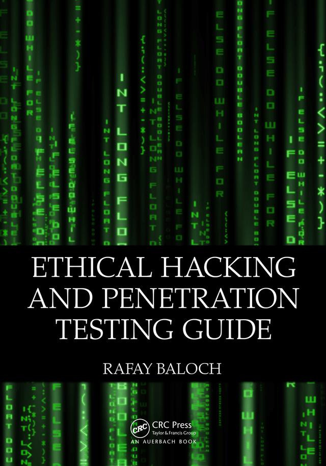 Ethical Hacking and Penetration Testing Guide by Rafay Baloch