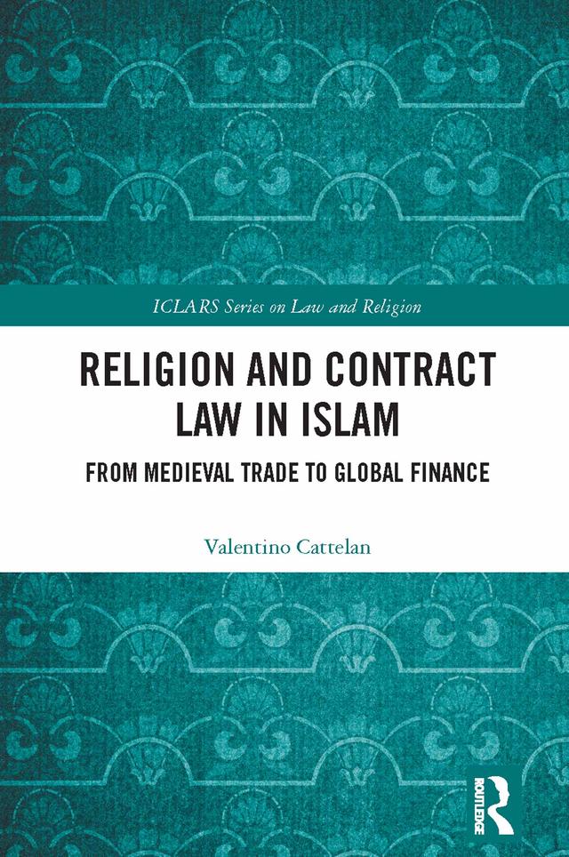 Religion and Contract Law in Islam by Valentino Cattelan