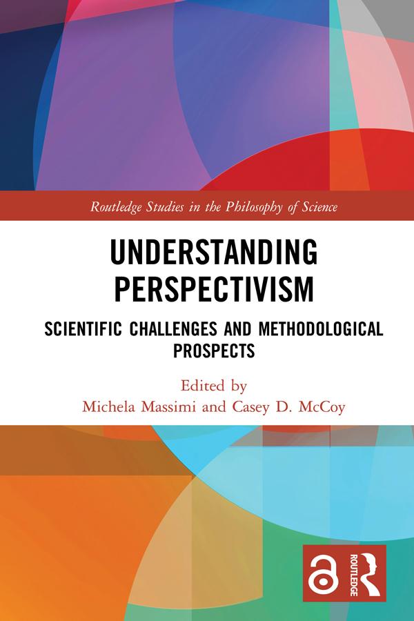 Understanding Perspectivism by Casey D. McCoy, Michela Massimi