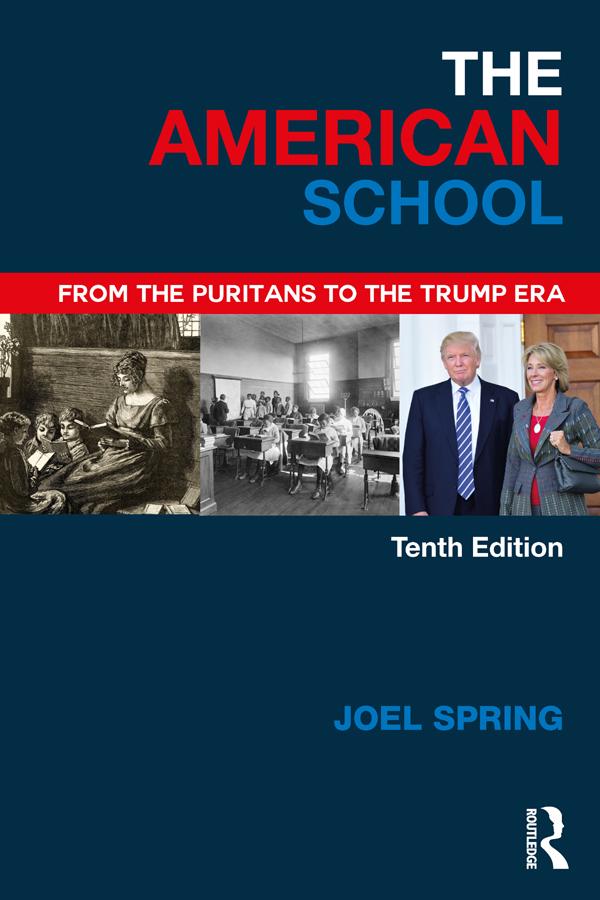 The American School by Joel Spring