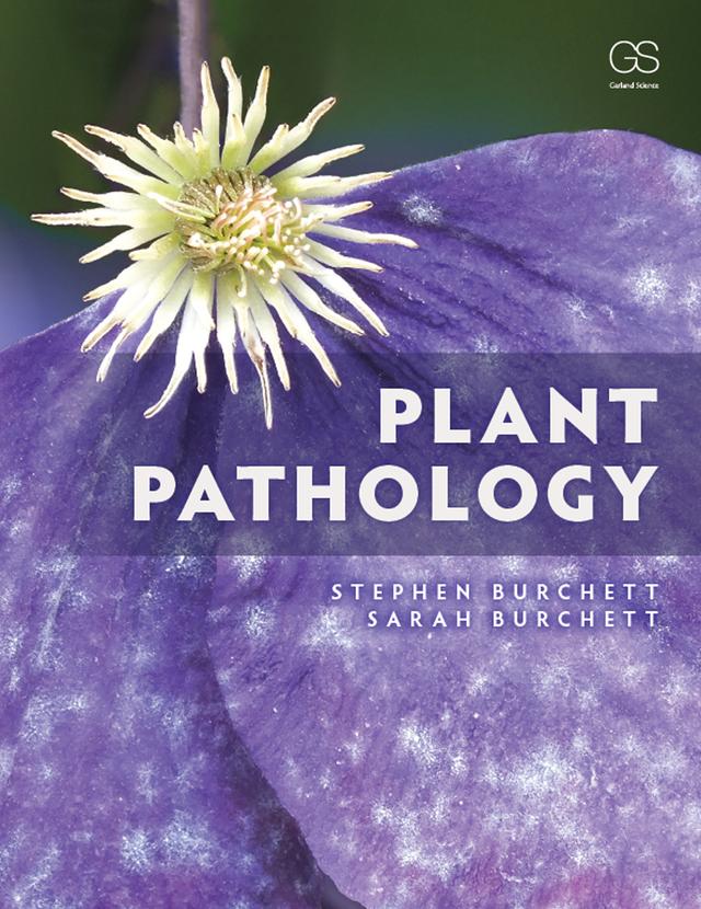 Plant Pathology by Sarah Burchett, Stephen Burchett