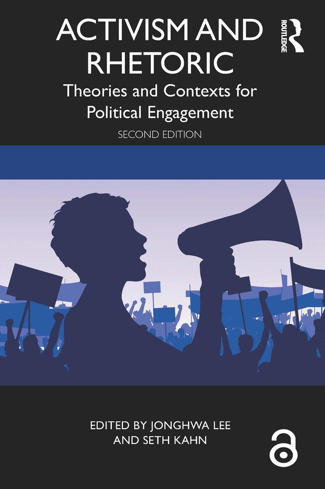 Activism and Rhetoric by JongHwa Lee, Seth Kahn