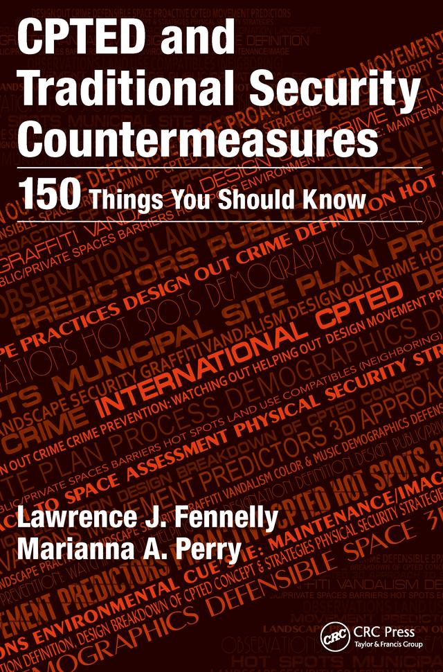 CPTED and Traditional Security Countermeasures by Lawrence Fennelly, Marianna Perry