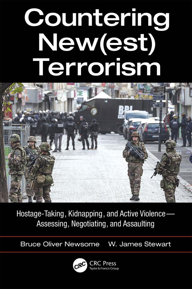 Countering New(est) Terrorism by Bruce Oliver Newsome, James W. Stewart