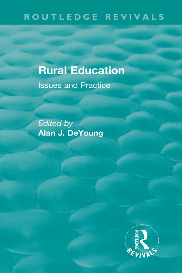 Rural Education (1991) by Deyoung Alan