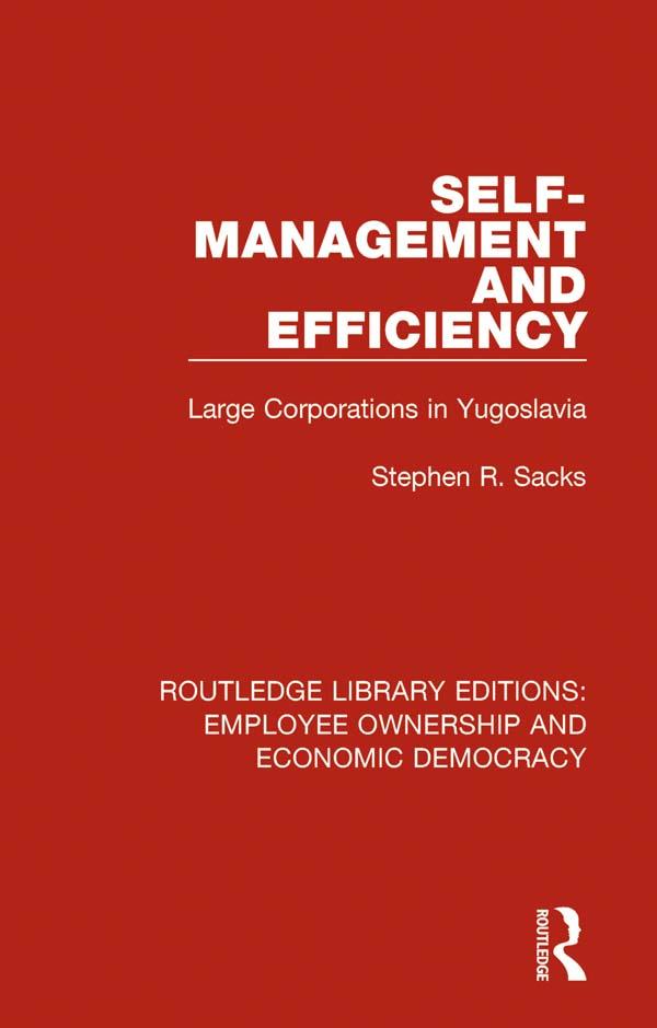 Self-Management and Efficiency by Stephen R. Sacks