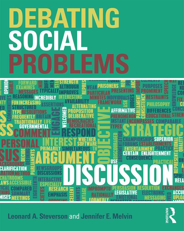 Debating Social Problems by Jennifer E. Melvin, Leonard A. Steverson