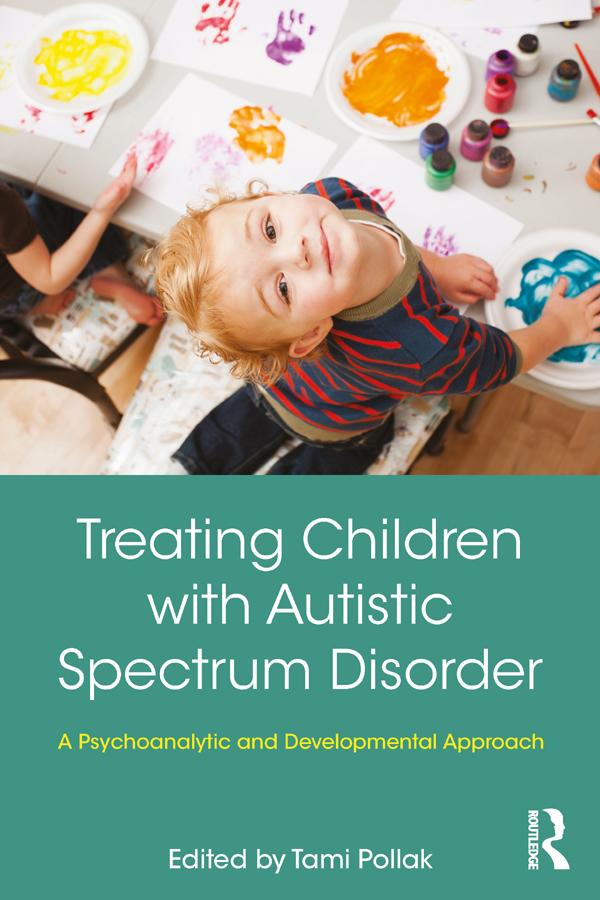 Treating Children with Autistic Spectrum Disorder by Tami Pollak