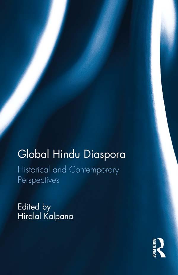 Global Hindu Diaspora by Kalpana Hiralal