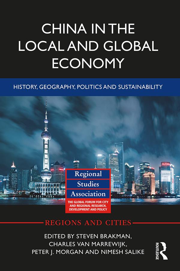 China in the Local and Global Economy by Charles van Marrewijk, Nimesh Salike, Peter J. Morgan, Steven Brakman