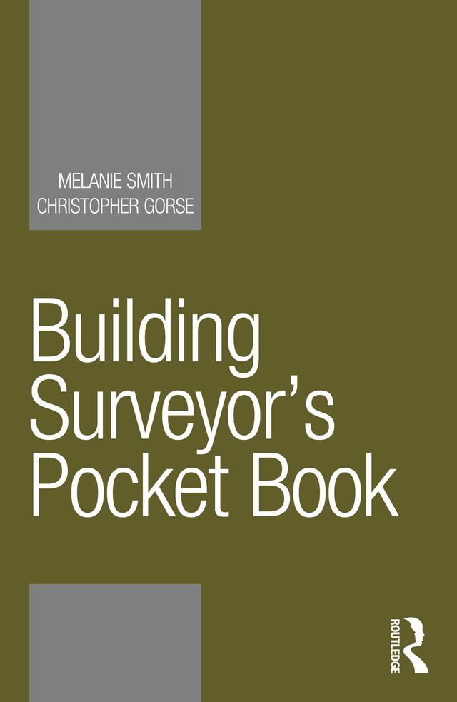 Building Surveyor’s Pocket Book by Christopher Gorse, Melanie Smith