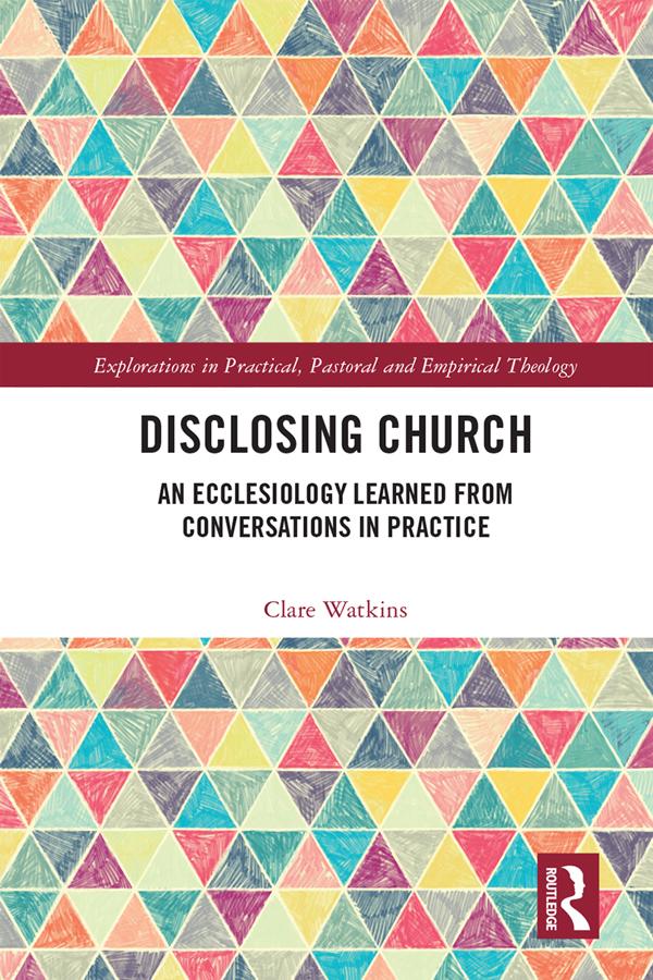 Disclosing Church by Clare Watkins