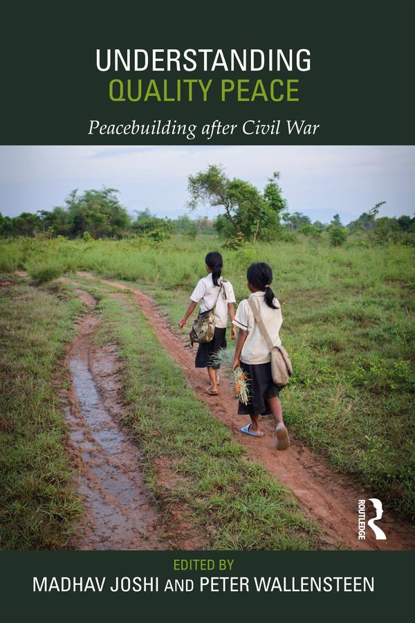 Understanding Quality Peace by Madhav Joshi, Peter Wallensteen