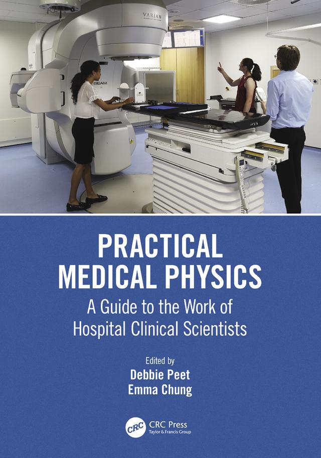 Practical Medical Physics by Debbie Peet, Emma Chung