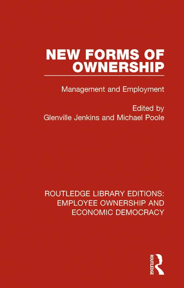 New Forms of Ownership by Glenville Jenkins, Michael Poole