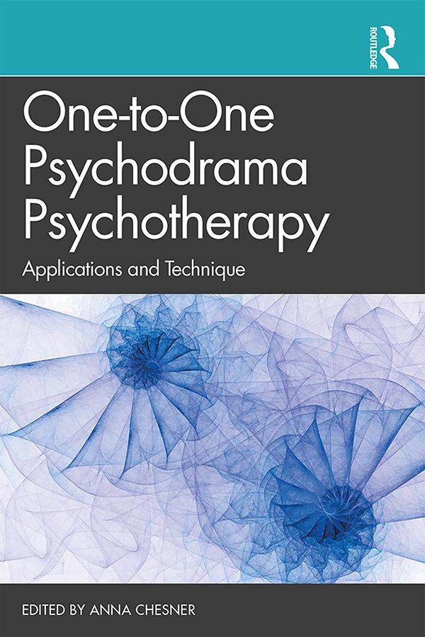 One-to-One Psychodrama Psychotherapy by Anna Chesner
