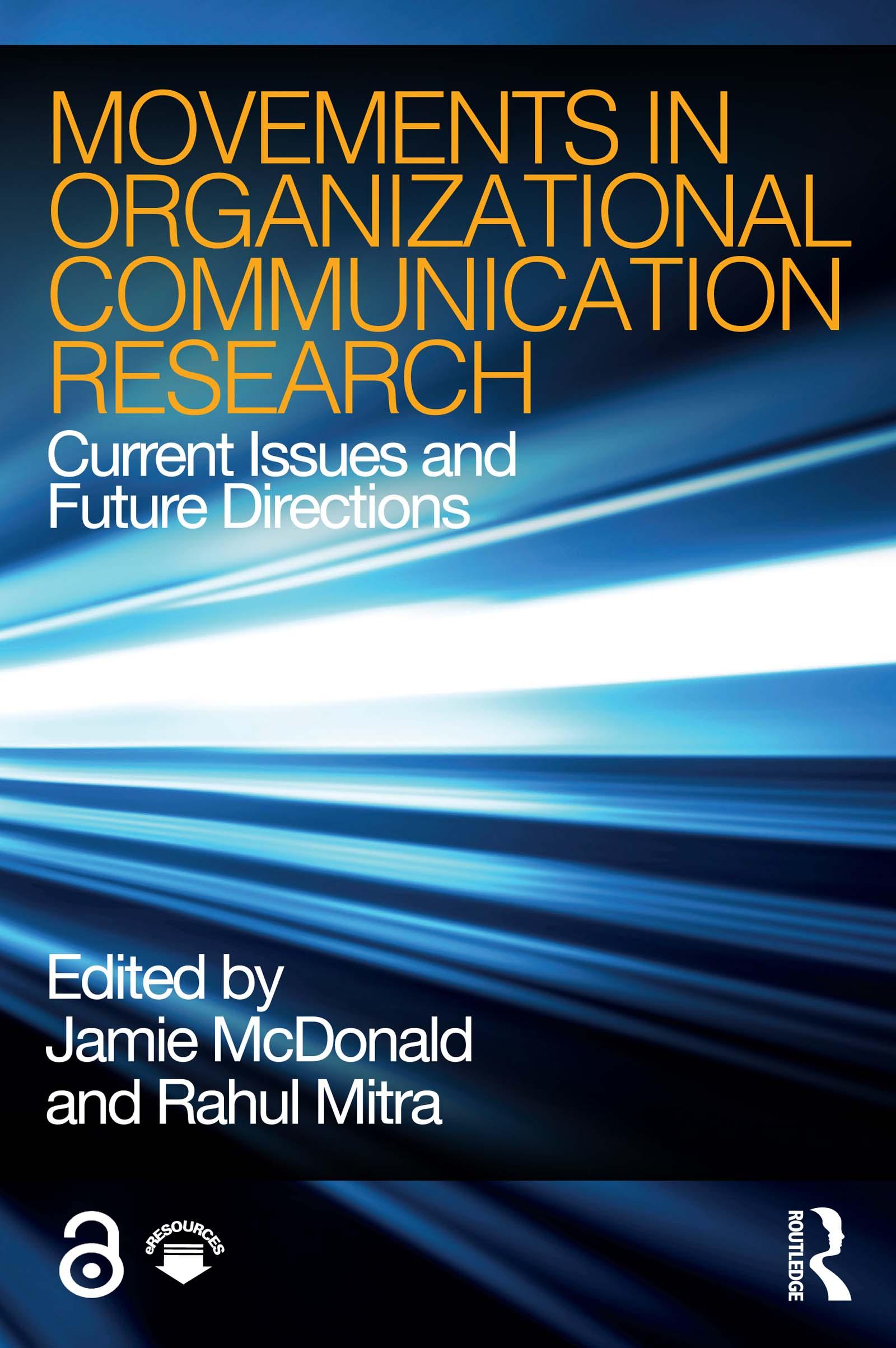 Movements in Organizational Communication Research