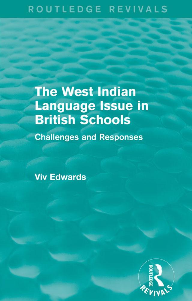 The West Indian Language Issue in British Schools (1979) by Viv Edwards