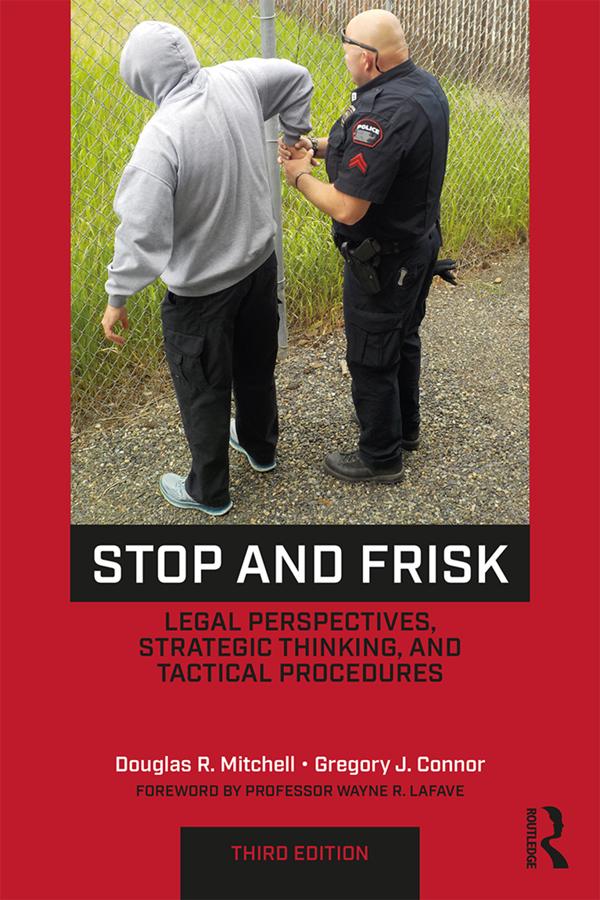 Stop and Frisk by Douglas R. Mitchell, Gregory J. Connor