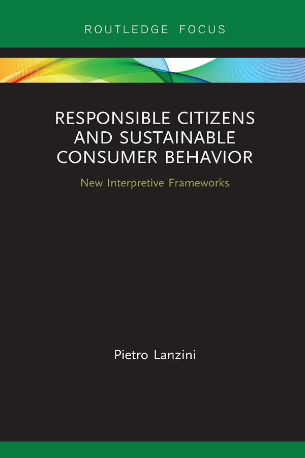 Responsible Citizens and Sustainable Consumer Behavior by Pietro Lanzini