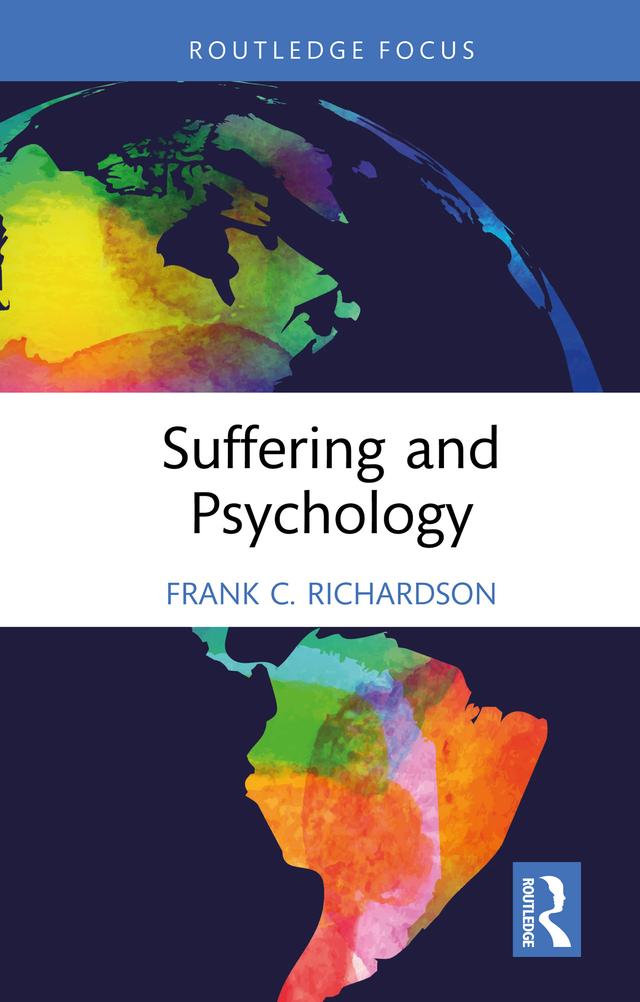 Suffering and Psychology by Frank C. Richardson