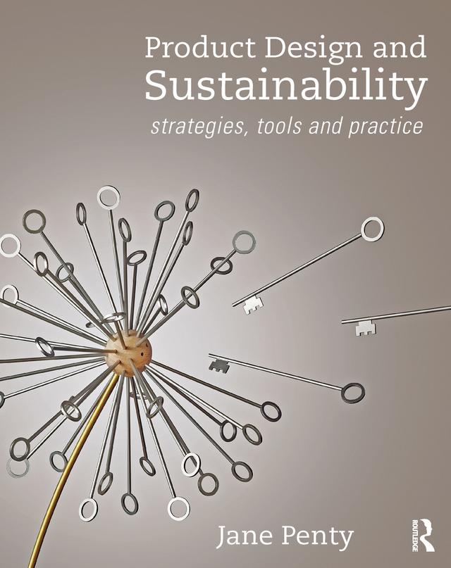 Product Design and Sustainability by Jane Penty