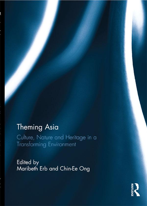 Theming Asia by Chin Ee Ong, Maribeth Erb