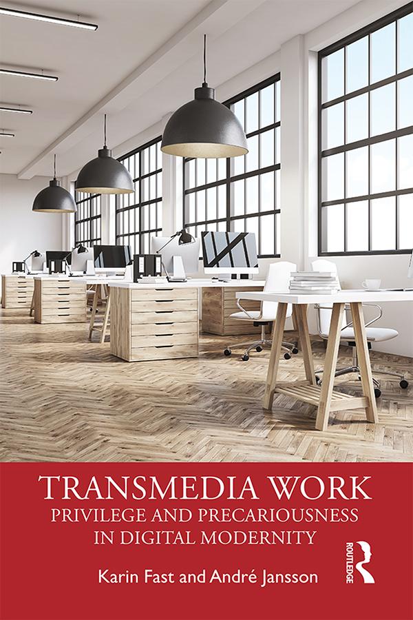 Transmedia Work by Andre Jansson, Karin Fast