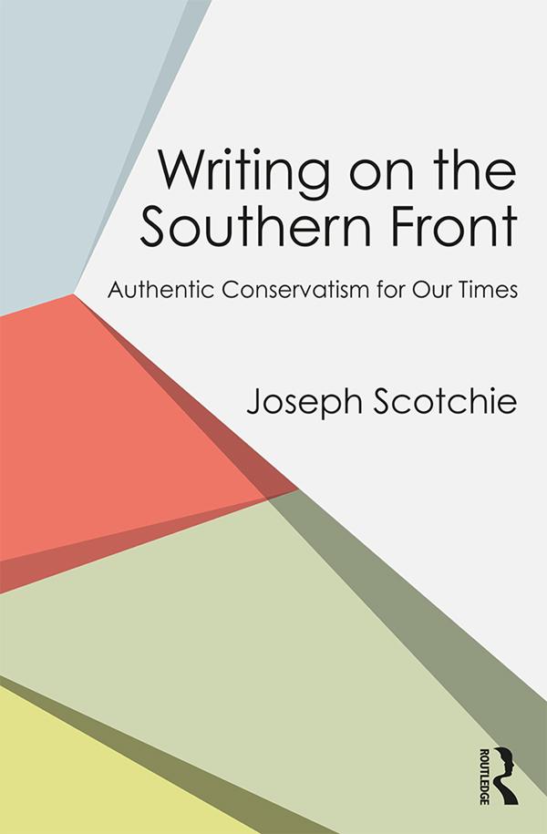 Writing on the Southern Front by Joseph Scotchie