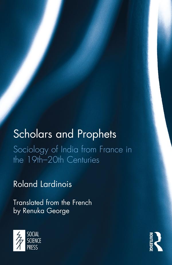 Scholars and Prophets by Roland Lardinois