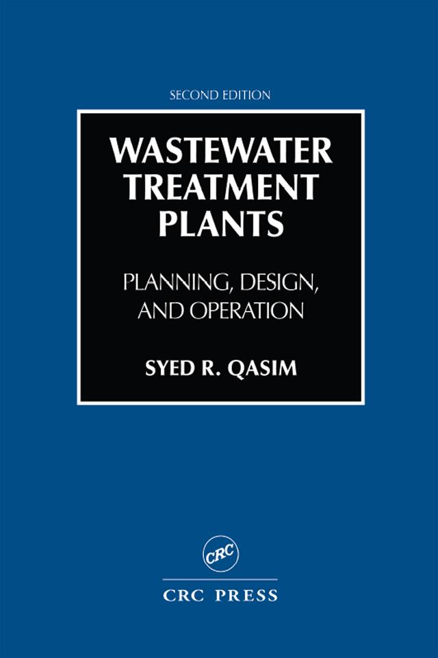 Wastewater Treatment Plants by Syed R. Qasim
