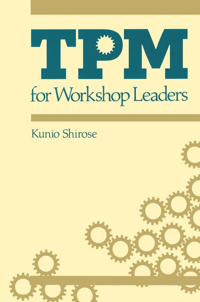 TPM for Workshop Leaders by Shirose Kunio