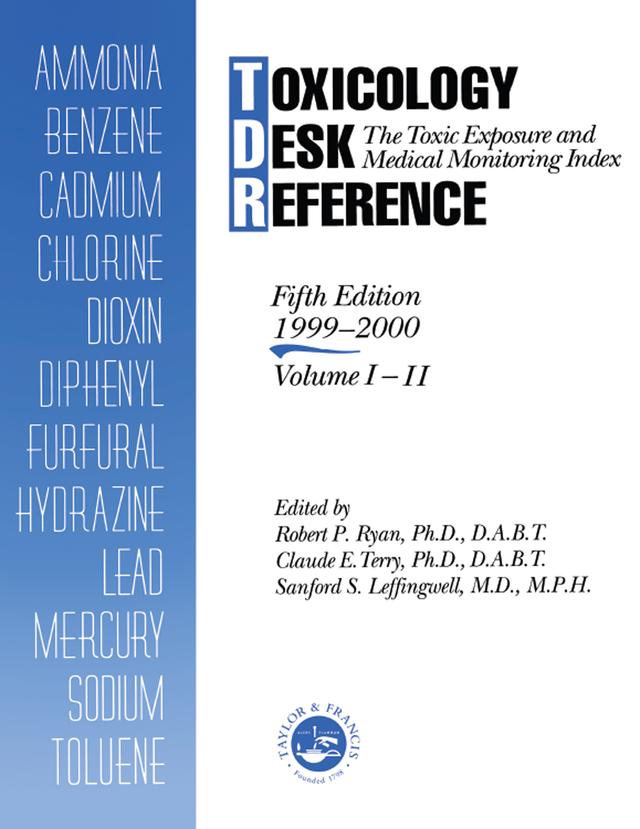 Toxicology Desk Reference by Robert Ryan