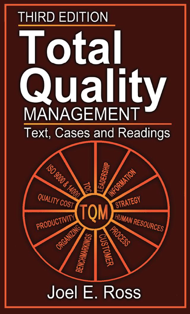 Total Quality Management by Joel E. Ross