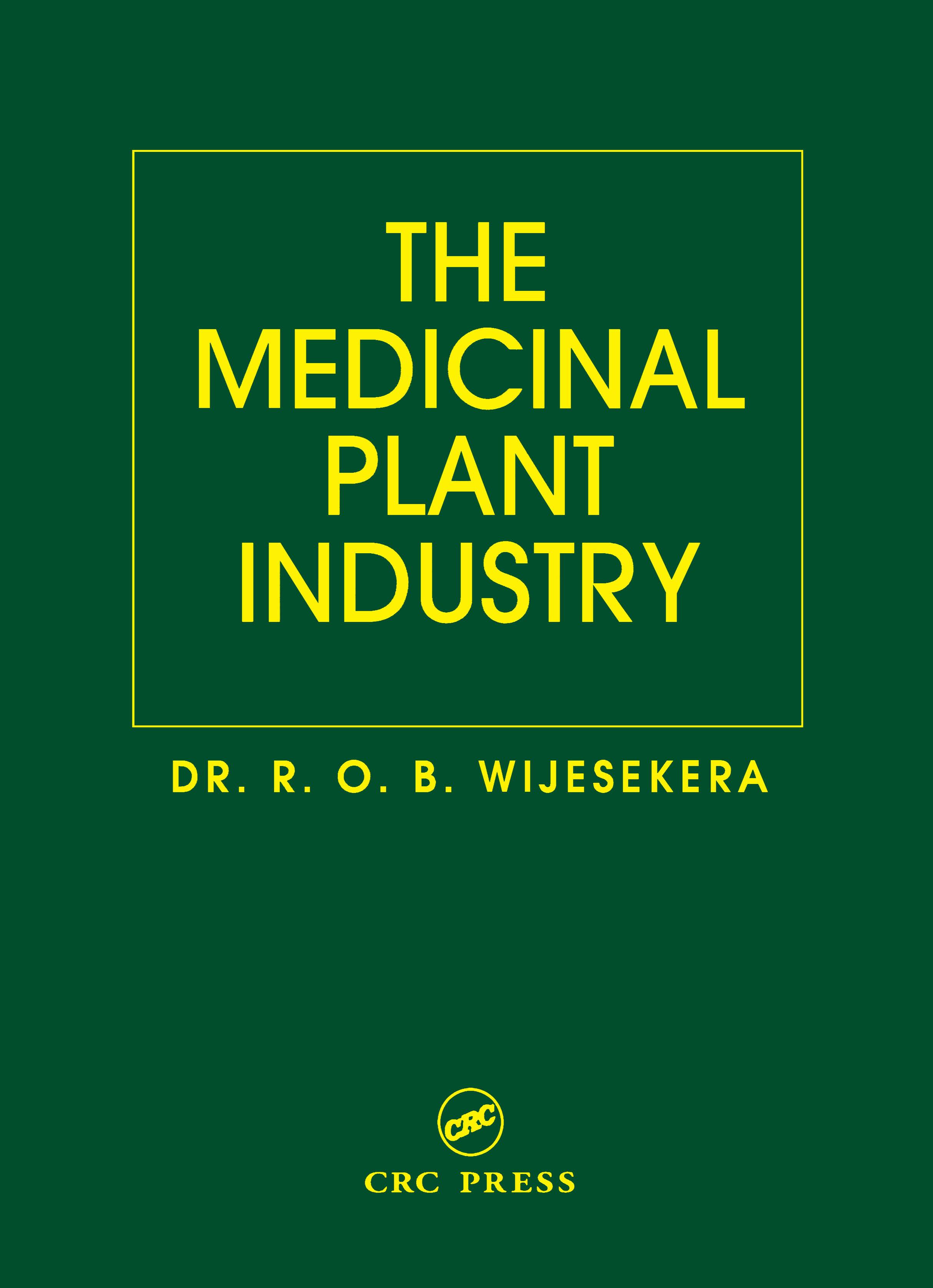 The Medicinal Plant Industry