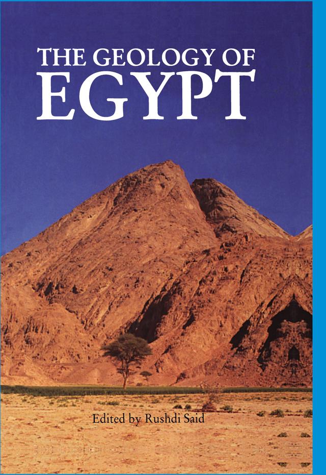 The Geology of Egypt by R. Said