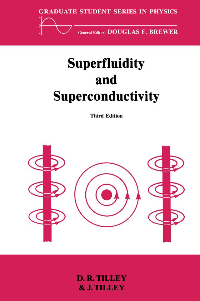 Superfluidity and Superconductivity by D.R. Tilley