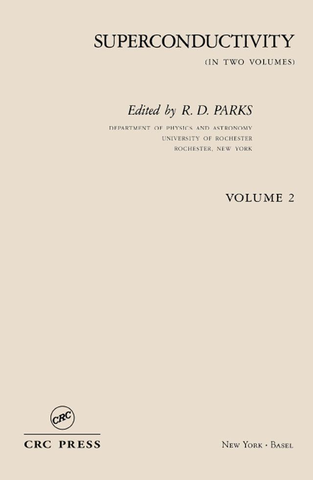 Superconductivity by R. D. Parks