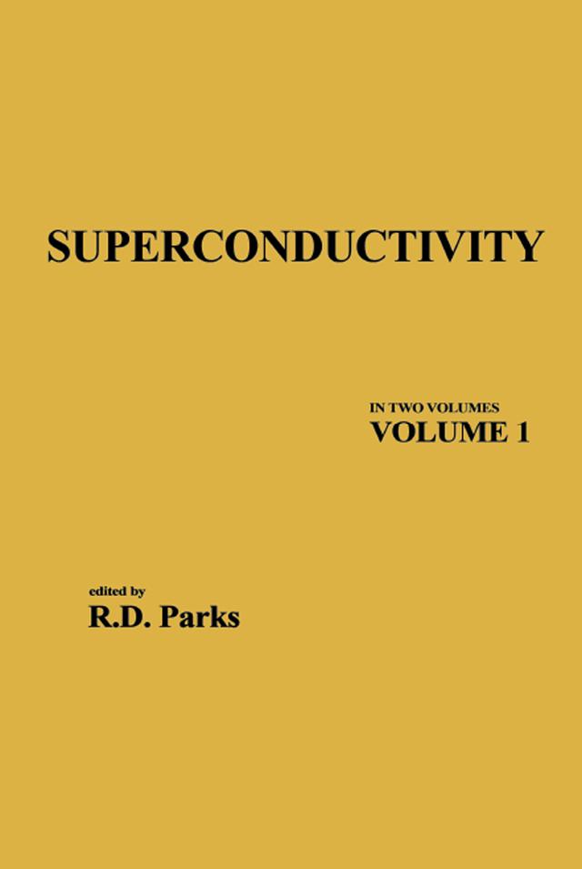 Superconductivity by R. D. Parks