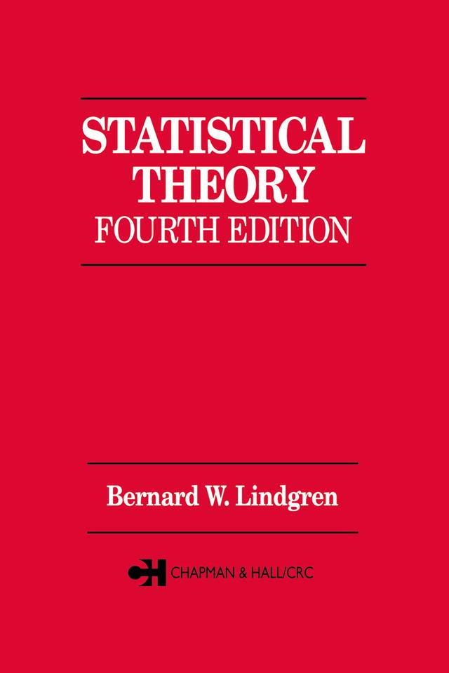 Statistical Theory by Bernard Lindgren
