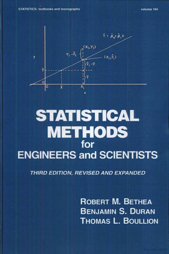 Statistical Methods for Engineers and Scientists by Robert M. Bethea