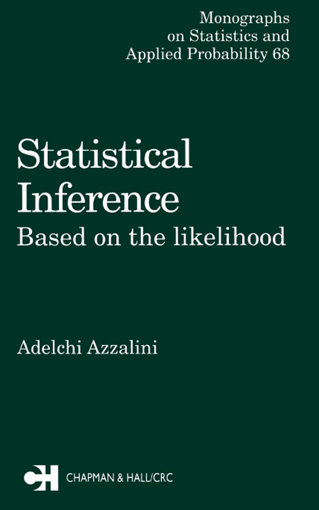 Statistical Inference Based on the likelihood by Adelchi Azzalini