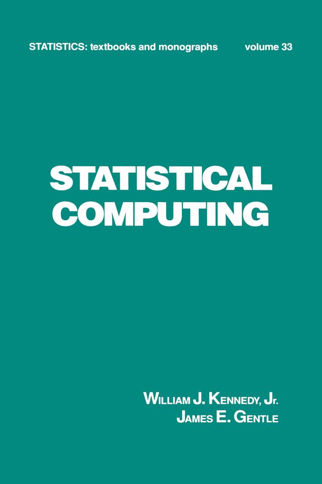 Statistical Computing by Kennedy