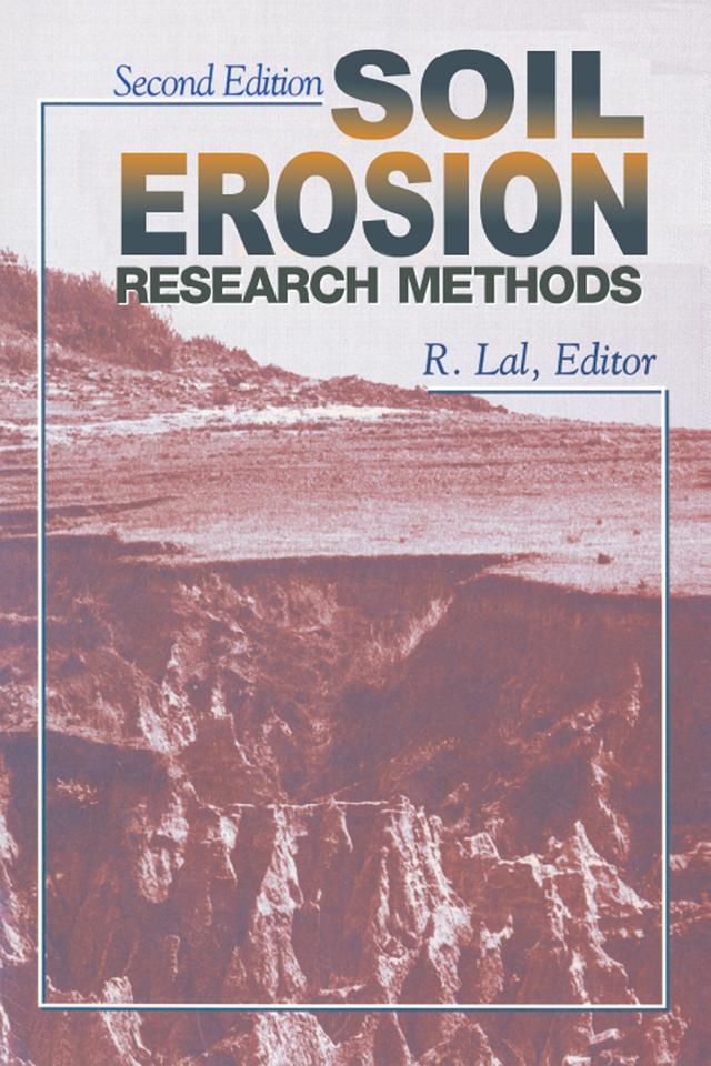 Soil Erosion Research Methods by Soil and Water Conservation Society (U. S.)