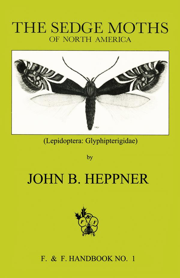 Sedge Moths of North America, The (Lepidoptera by Heppner